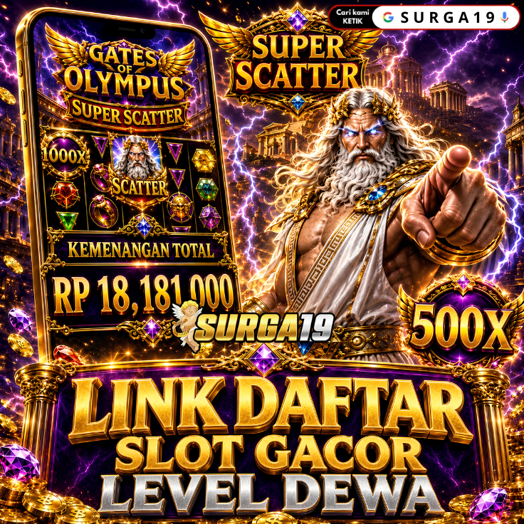 SURGA19 > Telah Hadir Link Daftar Slot Gacor Level Dewa Dengan Info Bocoran Jitu